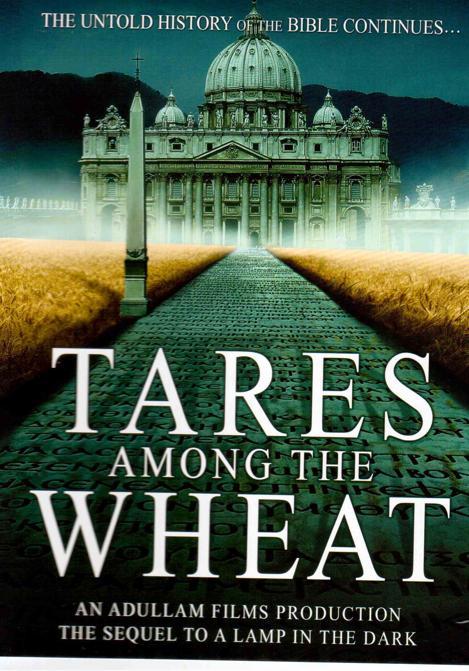 Tares Among the Wheat